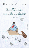 Harold Cobert  Ein Winter mit Baudelaire
